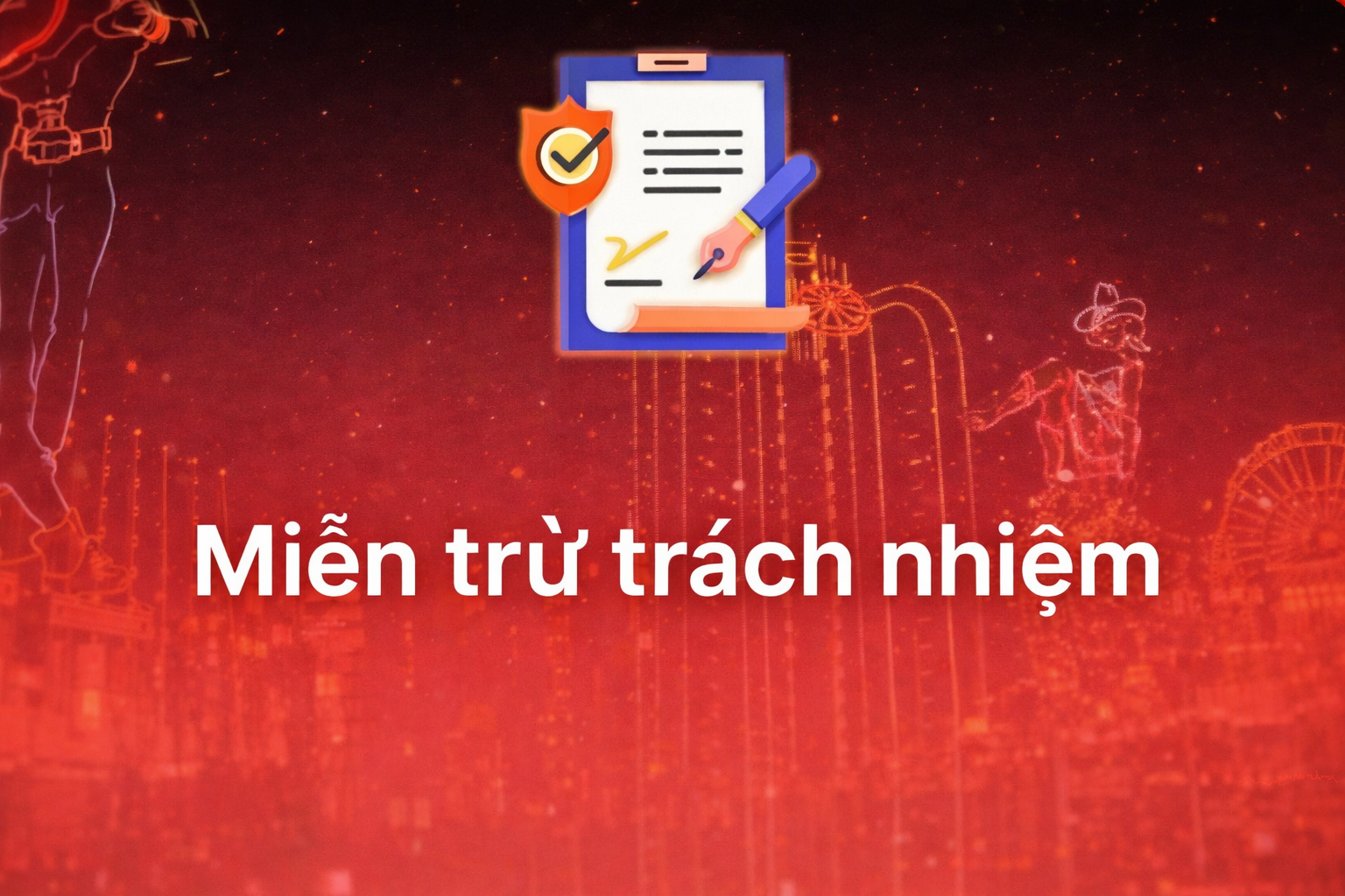 Miễn Trừ Trách Nhiệm Về Sản Phẩm